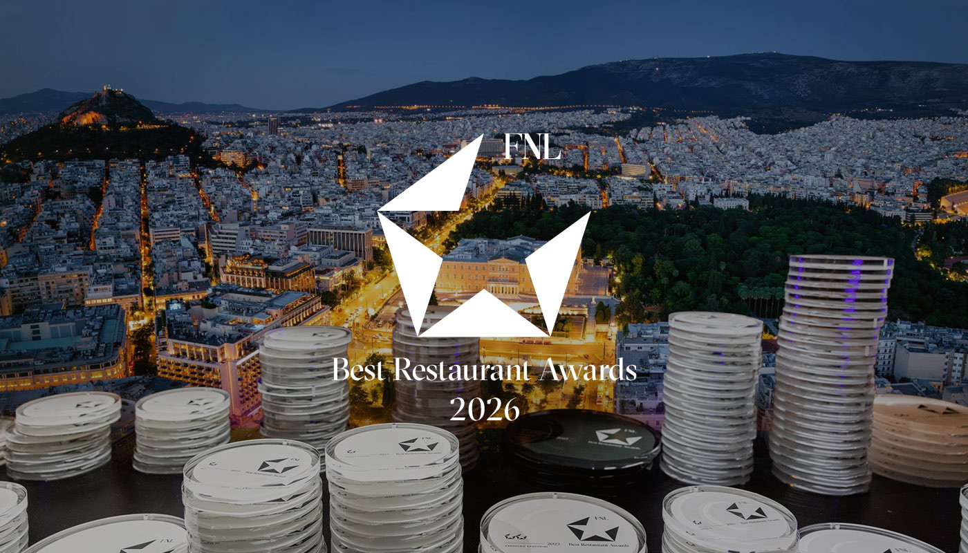 FNL BEST RESTAURANT AWARDS 2026: THE STARS OF ATHENS | FNL Best Restaurants
